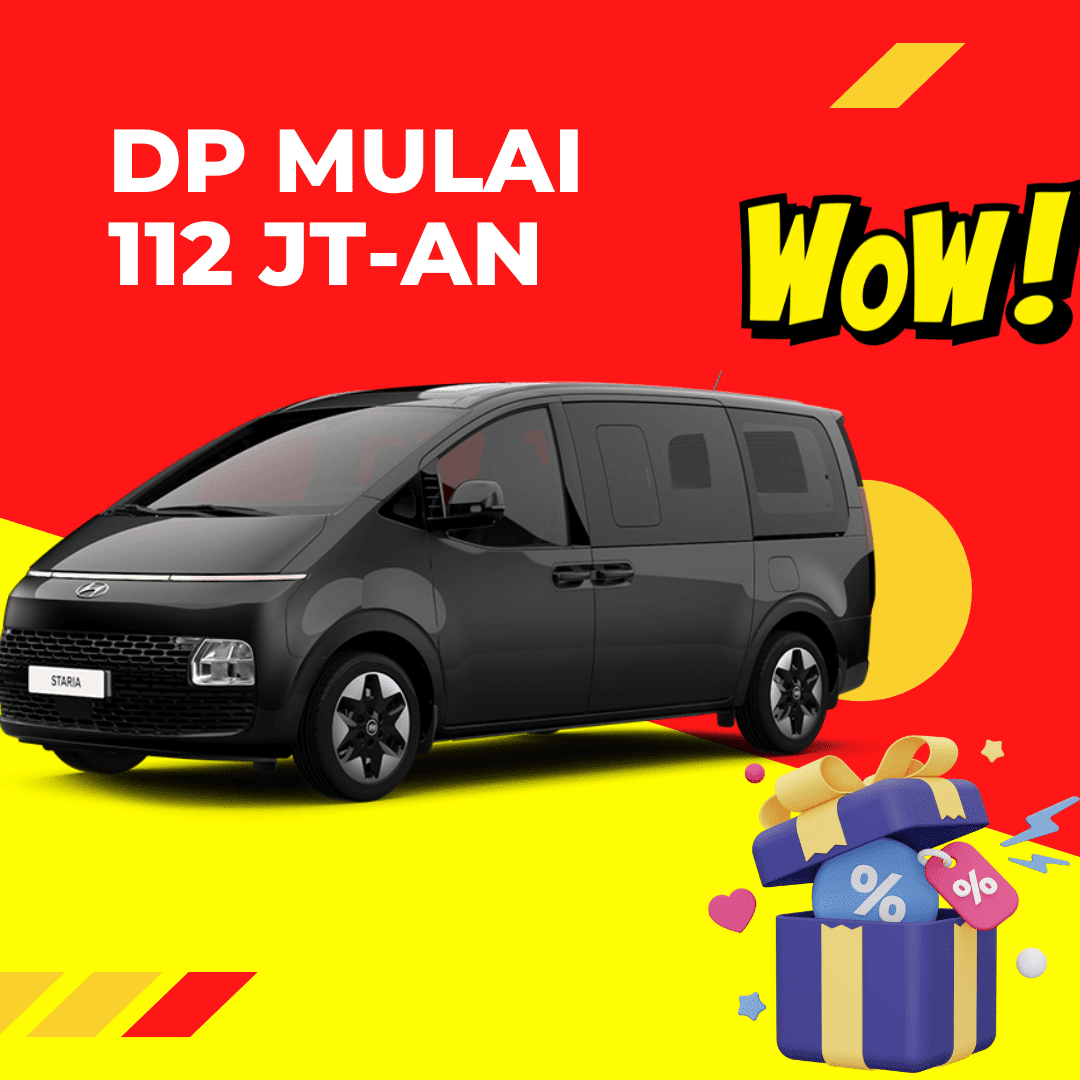 promo hyundai bekasi - kredit hyundai Staria dp ringan
